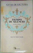 Tiempo De Silencio ( Luis Martin Santos ) | 23693 | Juan Luis Suarez Granda