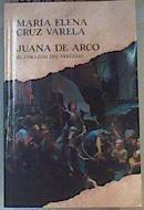 Juana de Arco. El corazón del verdugo . | 163329 | Martínez Roca./María Elena