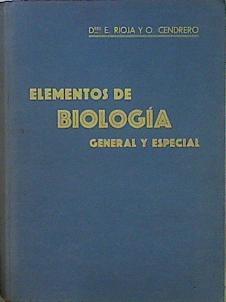 Elementos De Biología General Y Especial | 56858 | Rioja E Cendrero O