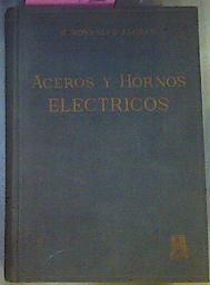 Aceros Y Hornos Eléctricos Fabricación Tratamiento Aplicación Y Prueba | 56874 | Monsalve Flores Mario