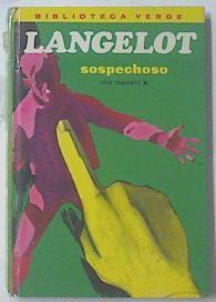 Langelot sospechoso | 86945 | Teniente X