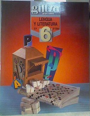 Lengua y literatura, 6 Educación Primaria, 3er ciclo | 158304 | Grupo EDEBE