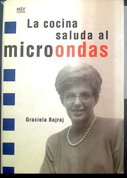 La Cocina saluda al microondas | 118026 | Bajraj, Graciela