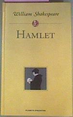 Hamlet, Principe De Dinamarca | 30061 | Shakespeare, William/José Maria Valverde, Introducción , Traduccion y notas