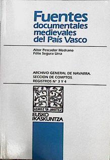 Archivo General de Navarra. Sección de Comptos. Registros nº 3 y 4 | 144808 | Archivo General de Navarra. Sección de Comptos/Aitor Pescador Medrano/Félix Segura Urra