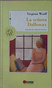 La Señora Dalloway | 28720 | Woolf Virginia