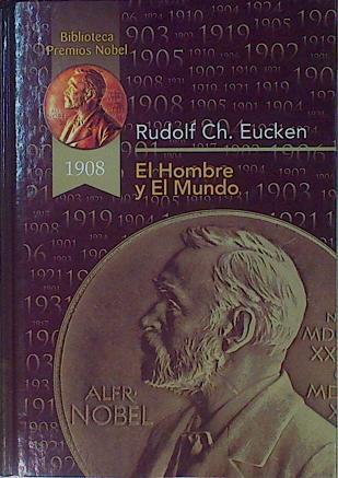 El Hombre Y El Mundo | 32346 | Eucken, Rudolf