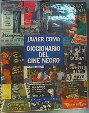 Diccionario del Cine Negro | 161039 | Coma, Javier