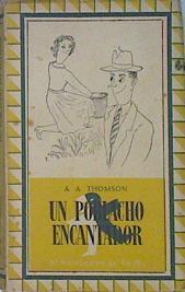 Un poblacho encantador | 98647 | A.A. Thomson