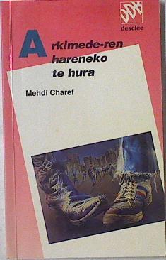 Arkimede'ren hareneko te hura | 125975 | Charef, Mehdi