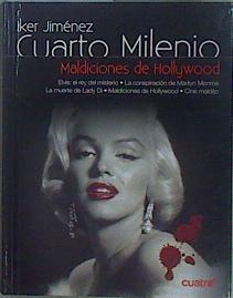 Cuarto Milenio, 1: Maldiciones de Hollywood | 151942 | Jiménez Elizari, Iker