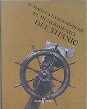 El hundimiento del Titánic | 90263 | Enzensberger, Hans Magnus