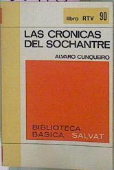 Las cronicas del Sochantre | 30418 | alvaro Cunqueiro