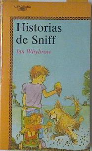 Historias De Sniff | 64674 | Whybrow Ian