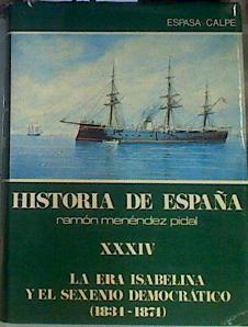 La era isabelina y el sexenio democrático (1834-1874) | 164027 | Tomás Villarroya, J./Dirigida por : José María Jover Zamora, Fundada por: Ramón Menéndez Pidal