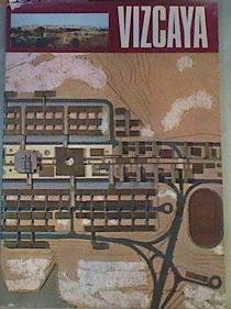 Vizcaya Revista de la Excma. Diputación Provincial. Nº 30 1969 | 164527 | Francisco Echeverria , VVAA