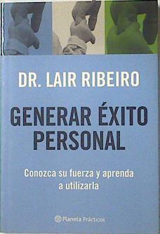 Generar éxito personal | 123547 | Ribeiro, Lair