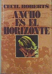 Ancho Es El Horizonte | 44283 | Roberts Cecil