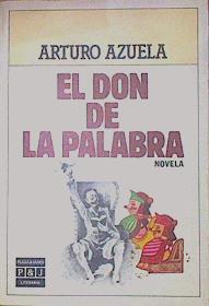 El don de la palabra | 154116 | Azuela, Arturo