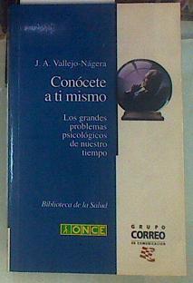 Conócete a tí mismo | 155352 | Vallejo-Nágera, Juan Antonio