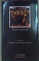 Teatro Medieval | 160530 | Miguel Angel Pérez Priego