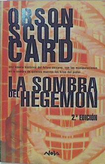 La sombra del Hegemón | 149289 | Card, Orson Scott