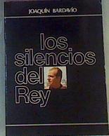 Los Silencios Del Rey | 56611 | Bardavío Joaquín