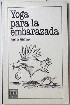 Yoga para la embarazada | 122661 | Weller, Stella