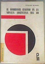 El inmigrante italiano en la novela argentina de los 80 | 161999 | Rusich, Luciano