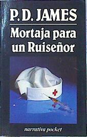 Mortaja Para Un Ruiseñor | 1416 | James P D