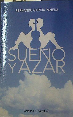 Sueño y Azar | 118584 | Fernando García Pañeda