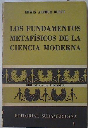 Los fundamentos metafísicos de la Ciencia moderna | 122875 | Burtt, Edwin Arthur