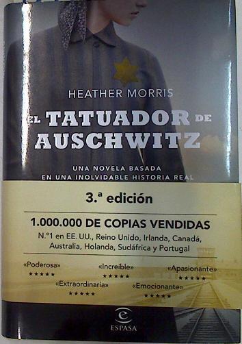 El Tatuador de Auschwitz | 132714 | Morris, Heather