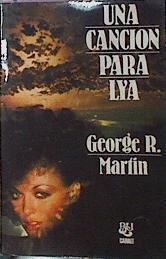 Una Cancion Para Lya | 17732 | Martin George R R