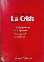 La Crisis | 18626 | Mandel Ernest