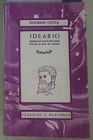 Ideario. Textos escogidos y ordenados por J. García Mercadal. | 154691 | Costa, Joaquin