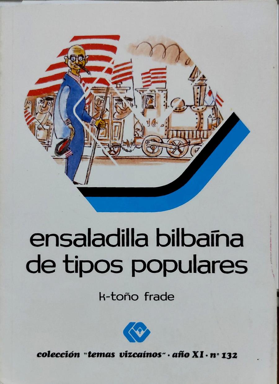 Ensaladilla bilbaína de tipos populares | 135505 | Frade, José Antonio (K-Toño)