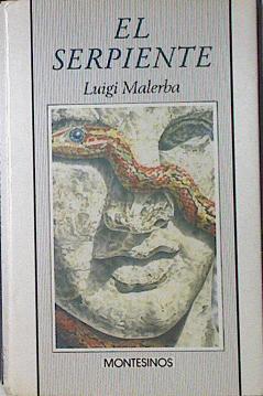 El serpiente | 122938 | Malerba, Luigi