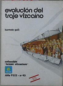 Evolucion Del Traje Vizcaino | 12120 | Goñi Karmele