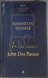 Manhattan Transfer | 160961 | Dos Passos, John