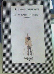 La mirada inocente | 156476 | Simenon, Georges