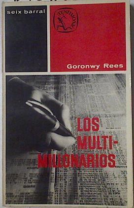 Los multimillonarios | 127896 | Rees, Goronwy