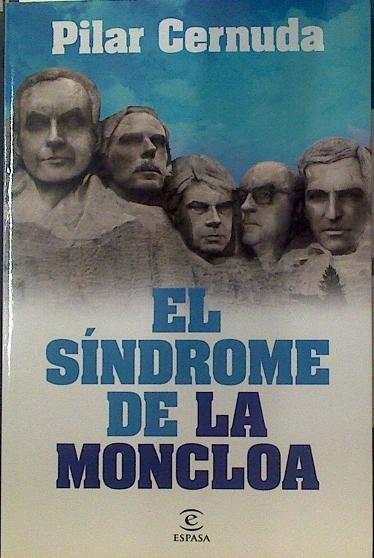 El síndrome de la moncloa | 118974 | Pilar Cernuda