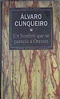 Un hombre que se parecía a Orestes | 166183 | Cunqueiro, Álvaro