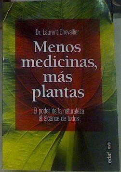 Menos medicinas, más plantas | 156061 | Chevallier, Laurent