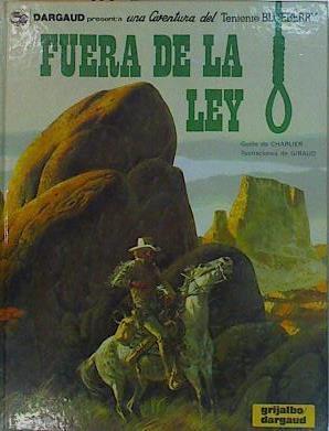 Fuera de la ley | 148820 | Jean Giarud, Moebius/Charlier, Jean-Michel