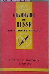 Grammaire Du Russe | 61390 | Veyrenc Charles