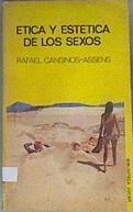 Etica y estetica de los sexos | 162470 | Cansinos-Assens, Rafael