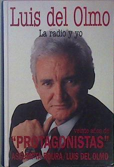 La Radio Y Yo Veinte Años De Protagonistas | 16768 | Roura Assumpta