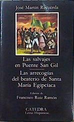 Las salvajes en puente San Gil. Las arrecogías del beaterio de Santa María Egipciaca | 74713 | Martín Recuerda, José